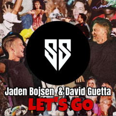 Jaden Bojsen & David Guetta - Let's Go - SAMUEL SOARES -  FREE DOWNLOAD