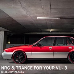 NRG & TRANCE FOR YOUR VL - 3