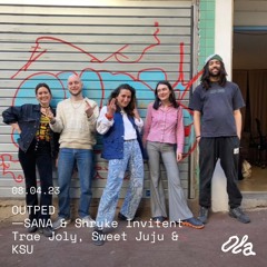 OUTPED ⏤ SANA & Shryke Invitent Trae Joly, Sweet Juju & KSU