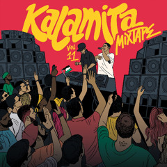 KALAMITA MIXTAPE VOL 11 - GHETTO EDEN