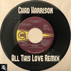Debarge - All This Love (Chad Harrison Remix) (Jackin House)