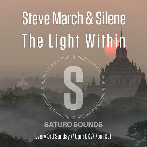 Steve March - The Light Within #005 (18.05.2025)