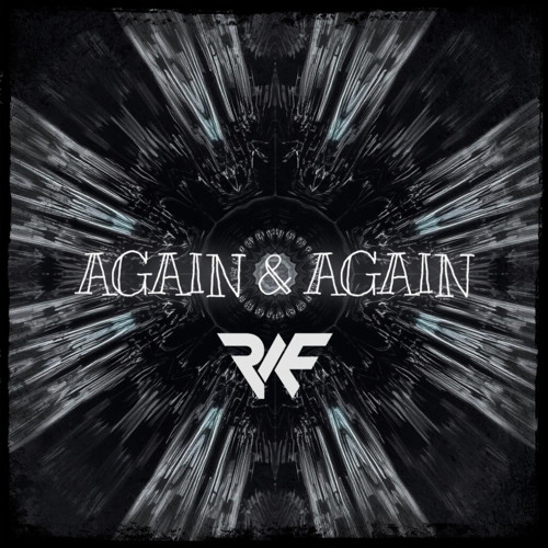 R.A.F - AGAIN & AGAIN