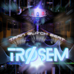 train glitch beat