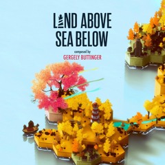 Land Above Sea Below (feat. Daniel Varga)