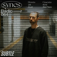 SYNES Radio 064: w/ Eone and Real Tears