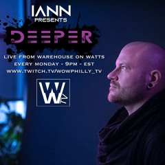Deeper - Live From Warehouse on Watts - 5-18-2020
