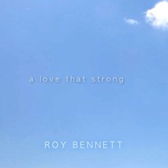 A Love That Strong