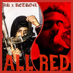J1K x RETRO4L - ALL RED (prod.mathiastyner)