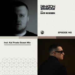 Exination Showcase | Episode 140 | Incl. Kai Prado Guest Mix