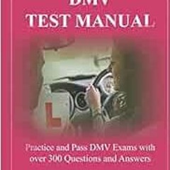 [GET] EBOOK 💖 SOUTH CAROLINA DMV TEST MANUAL: Practice and Pass DMV Exams with over