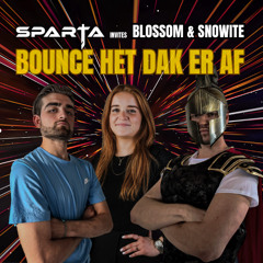 SPARTA Invites Blossom & Snowite - Bounce het dak er af