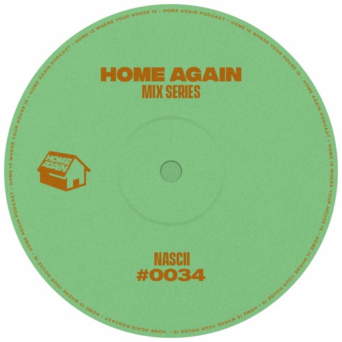 Home Again #34 - Nascii