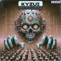 Fugutech - Kyzui