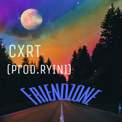CXRT - Friendzone (prod.Ryini Beats)