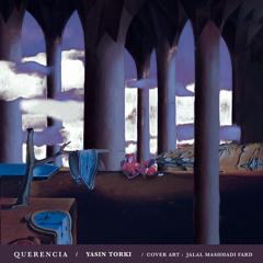 Yasin Torki -  Querencia (Original MIx)