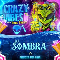 CRAZY VIBES #2 - SPECIAL POOL PARTY -