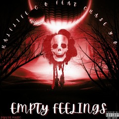 Empty Feelings Feat. Chase Y.O. (Prod. THERSX)