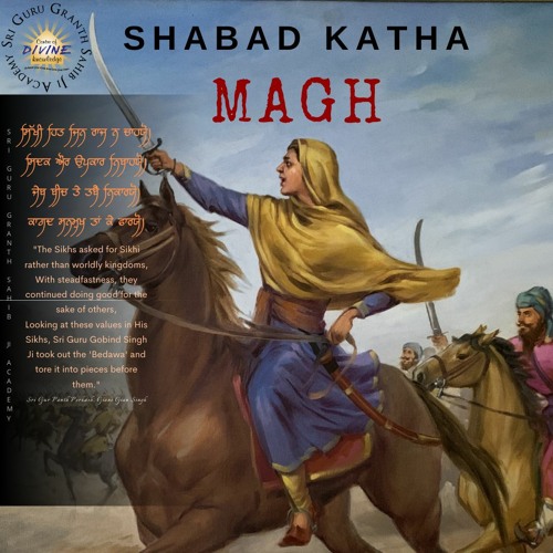 Stream Shabad Katha Maghi Sangrand 2024 by SGGS Academy Listen