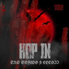 YHB ODAWG FT CEEBII  "HOP IN" (ProdByDi Luca Beats)