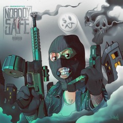 NOBODY SAFE