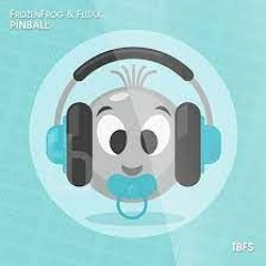 FrozenFrog & FluXx - Pinball (DiVij & LAAGS Remix)