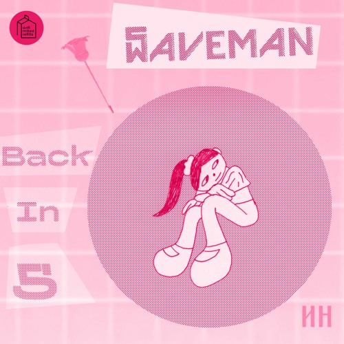 Waveman // Back in 5