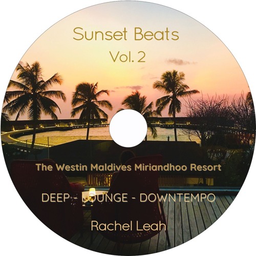 Sunset Beats Vol.2 - Maldives - May 2019