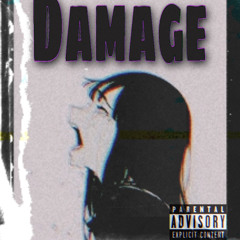 Damage ft yungtrip