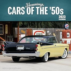 [Read PDF] Hemmings 2023 Cars of the '50s Calendar