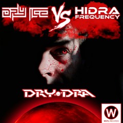Hidra Frequency VS Dry Ice - DRYDRA