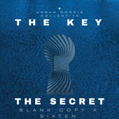Urban Cookie Collective - The Key The Secret (Blank Copy X Sixten Edit)