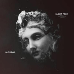 SUCKA FREE (Produced by CXDY)