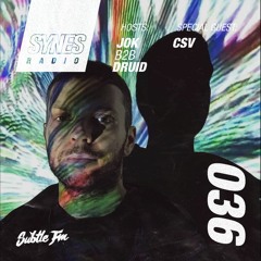 SYNES Radio 036: w/ CSV on Subtle - 03/10/2020