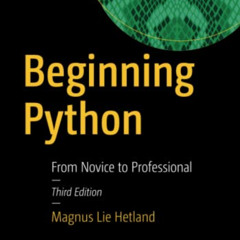 download EPUB 💞 Beginning Python: From Novice to Professional by  Magnus Lie Hetland