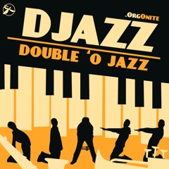 DJazz .OrgOnite - Hip CHops (Free Download)