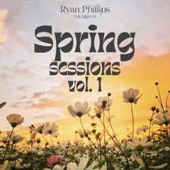 Spring Sessions: Volume 1 (Tech House Mix)
