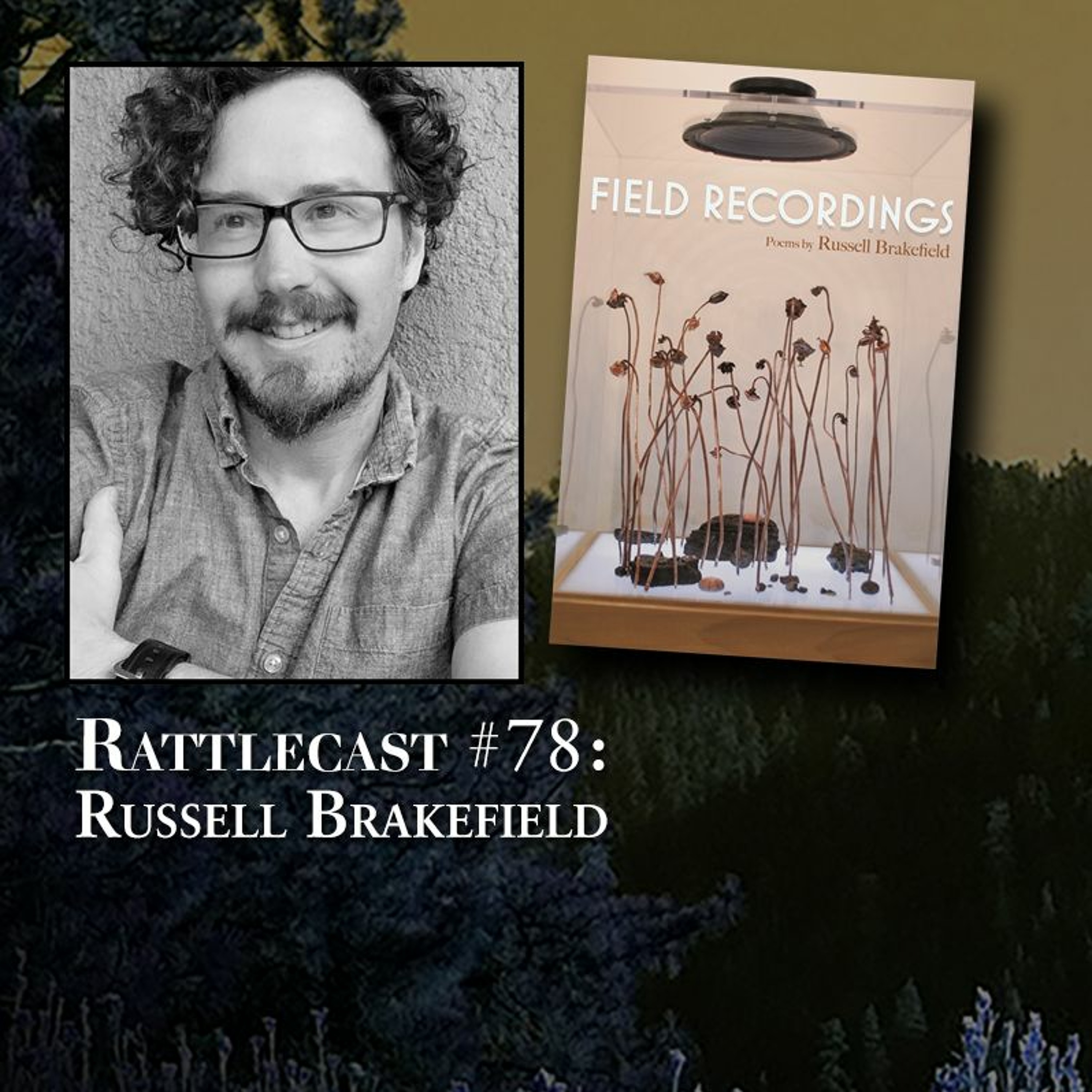 ep. 78 - Russell Brakefield