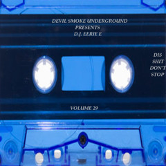 D.J. EERIE E - VOLUME 29
