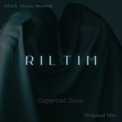 RILTIM - Departed Souls