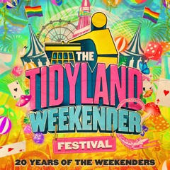 Justin Daniels & Jamie R @ The Tidyland Weekender [08/07/22]