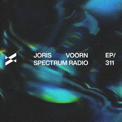 Spectrum Radio 311 by JORIS VOORN | Live from Tomorrowland Winter