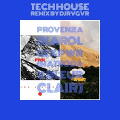 PROVENZA X PWR (TECH HOUSE REMIX)