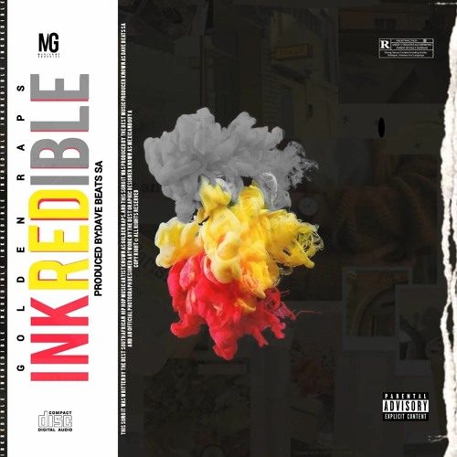 Inkredible [Prod. by Dave BeatsSA]