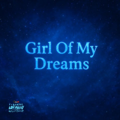 Girl of my dreams