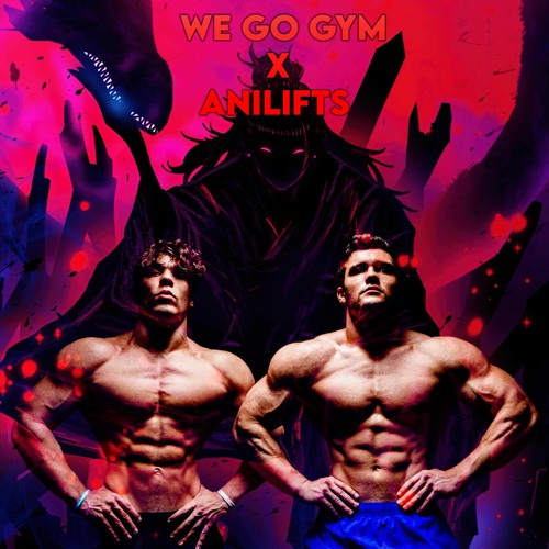 WE GO GYM x SEREBRO - Let me go (AniLifts Remix)