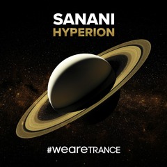 Sanani - Hyperion (PREVIEW)Trance 2021