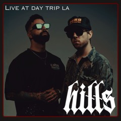 Hills Live at Day Trip LA
