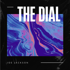 The Dial