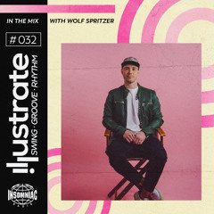 ILLUSTRATE Radio #030 with Wolf Spritzer (Insomniac Radio)